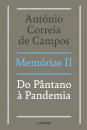 Memórias II- Do Pântano à Pandemia