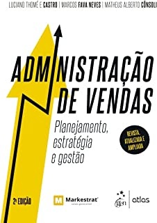 Administração De Vendas Planejamento, Estratégia Gestão