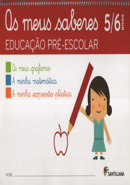 Os Meus Saberes 5/6 Anos Pre-Escola