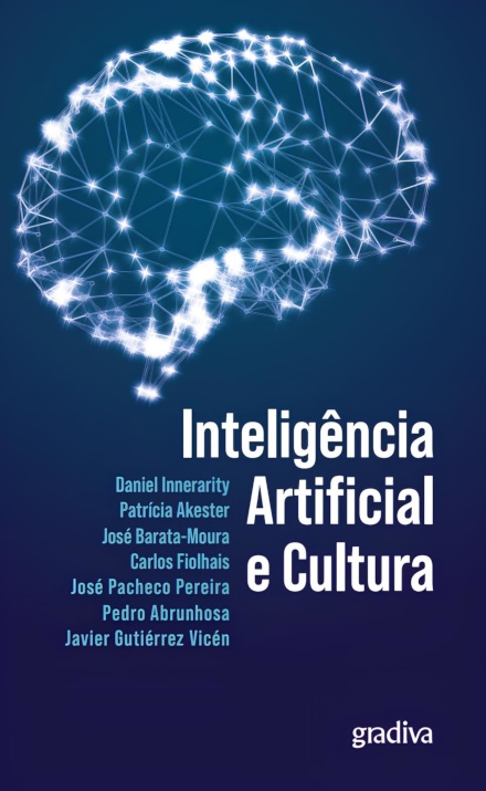 Inteligência Artificial E Cultura - Do Medo À Descoberta