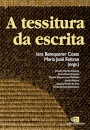 A Tessitura da escrita