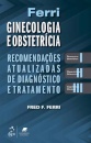 Ferri - Ginecologia e Obstetrícia Recomendações atualizadas de diagnóstico e tratamento