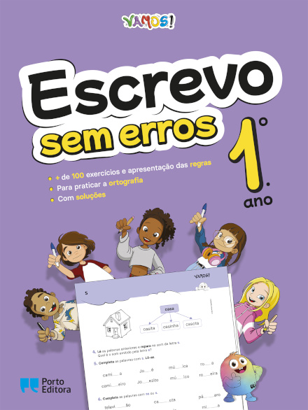 VAMOS! - Escrevo sem erros 1 - 1.º ano  Exercícios para praticar a caligrafia e a ortografia