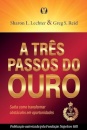 A Três Passos Do Ouro