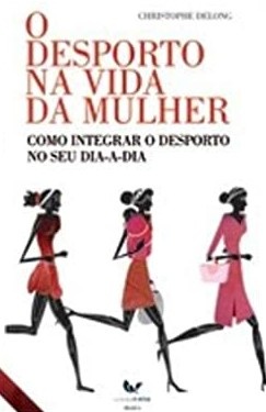 O Desporto na Vida da Mulher