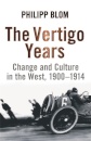 The Vertigo Years: 1900-1914