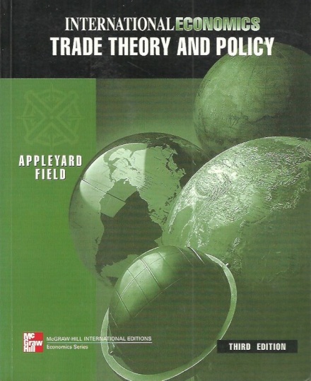 International Economics: Trade Theory and Policy