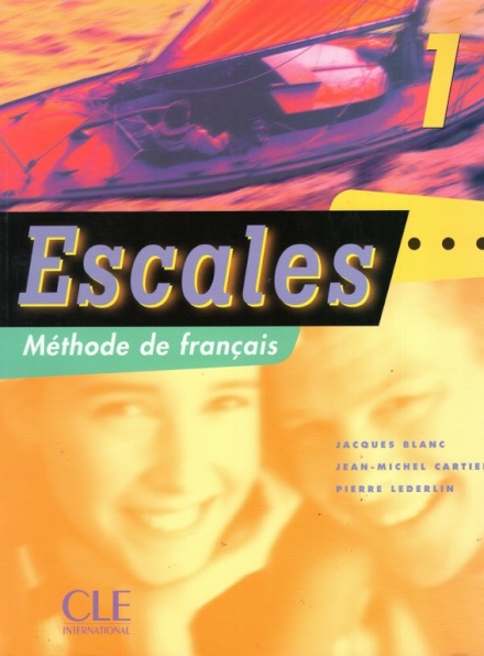 Escales: Livre de l'eleve 1