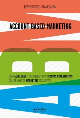 Abm Account-Based Marketing