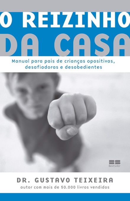 O Reizinho Da Casa