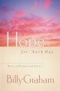 Hope for Each Day : Words of Wisdom and Faith