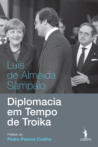 Diplomacia em Tempos de Troika