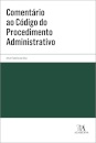 Comentário Ao Código Do Procedimento Administrativo