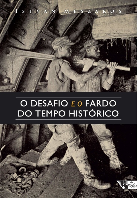 O Desafio E O Fardo Do Tempo Histórico: Socialismo Séc 21