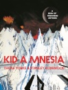 Kid A Mnesia : A Book of Radiohead Artwork