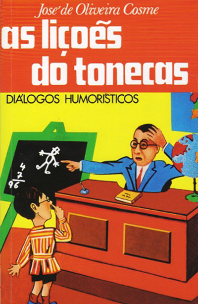 As Lições Do Tonecas-Dialogos Humorísticos