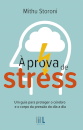 À prova de stress