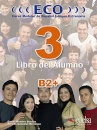 Eco 3 (B2+) - Libro Del Alumno