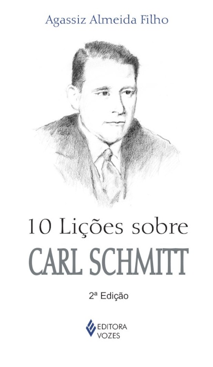 10 Lições Sobre Carl Schmitt