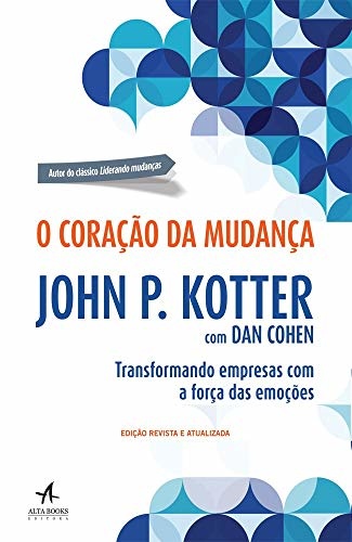 O Coração da mudança