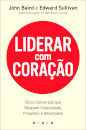 Liderar com Coração