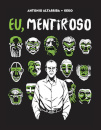 Eu, Mentiroso