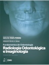 Radiologia Odontológica E Imaginologia