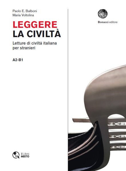 Leggere La Civilta : Leggere La Civilta