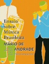 Ensaio Sobre Música Brasileira