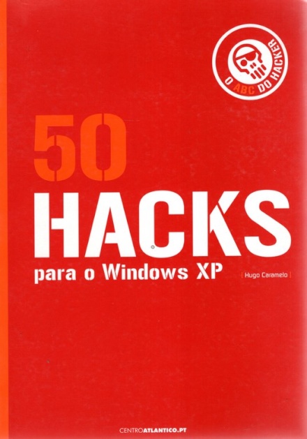 50 Hacks para o Windows XP