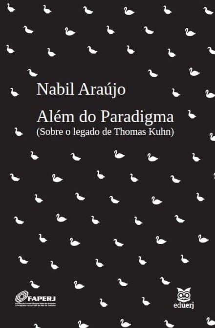 Além Do Paradígma: Sobre O Legado De Thomas Kuhn