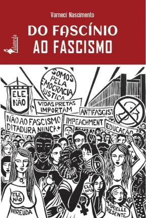 Do Fascínio Ao Fascismo