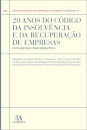 20 Anos Do Código Da Insolvência E Da Recuperação De Empresas - Congresso Comemorativo