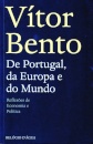 De Portugal, Da Europa E Do Mundo