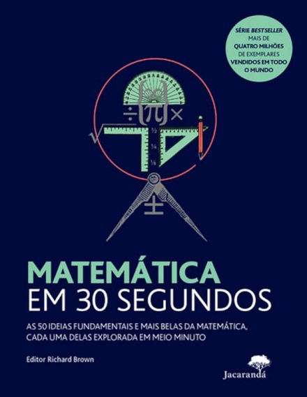 Matemática Em 30 Segundos