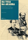 Na Teia da Aranha. Debate público, mobilização e internacionalismo no movimento operário português (1865-1877)