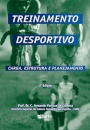 Treinamento Desportivo. Carga, Estrutura e Planeja