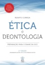 Ética e Deontologia - Preparação para o Exame da OCC