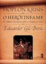 Hoplon Krisis Ou O Heroi Infame