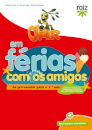 Oliver em Férias com os Amigos - para o 1.º ano