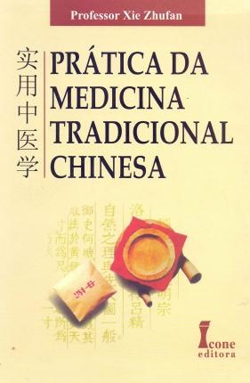 Prática Da Medicina Tradicional Chinesa