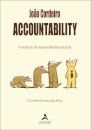 Accountability: A Evolução Da Responsabilidade Pessoal