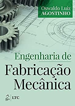 Engenharia De Fabricação Mecânica