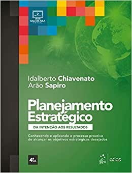 Planejamento Estratégico Da Intenção Aos Resultados