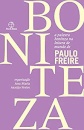 A Palavra Boniteza Na Leitura De Mundo De Paulo Freire