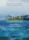 Alterações Climáticas - O Que Sabemos, O Que Não Sabemos