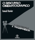 O Discurso Cinematográfico: A Opacidade E A Transparência