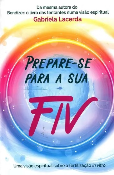 Prepare-Se Para A Sua FIV