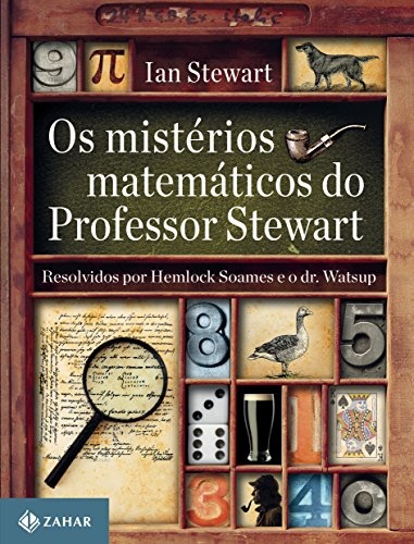 Os Mistérios Matemáticos Do Professor Stewart