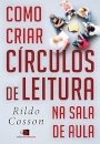 Como criar círculos de leitura na sala de aula